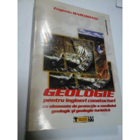 GEOLOGIE - EUGENIU MARCHIDANU